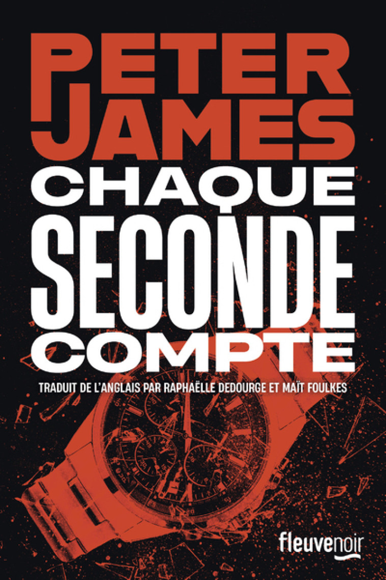 CHAQUE SECONDE COMPTE - JAMES PETER - FLEUVE EDITIONS