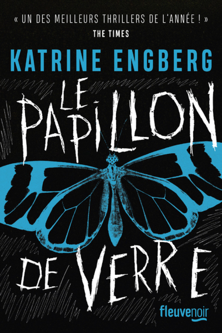 LE PAPILLON DE VERRE - ENGBERG KATRINE - FLEUVE EDITIONS