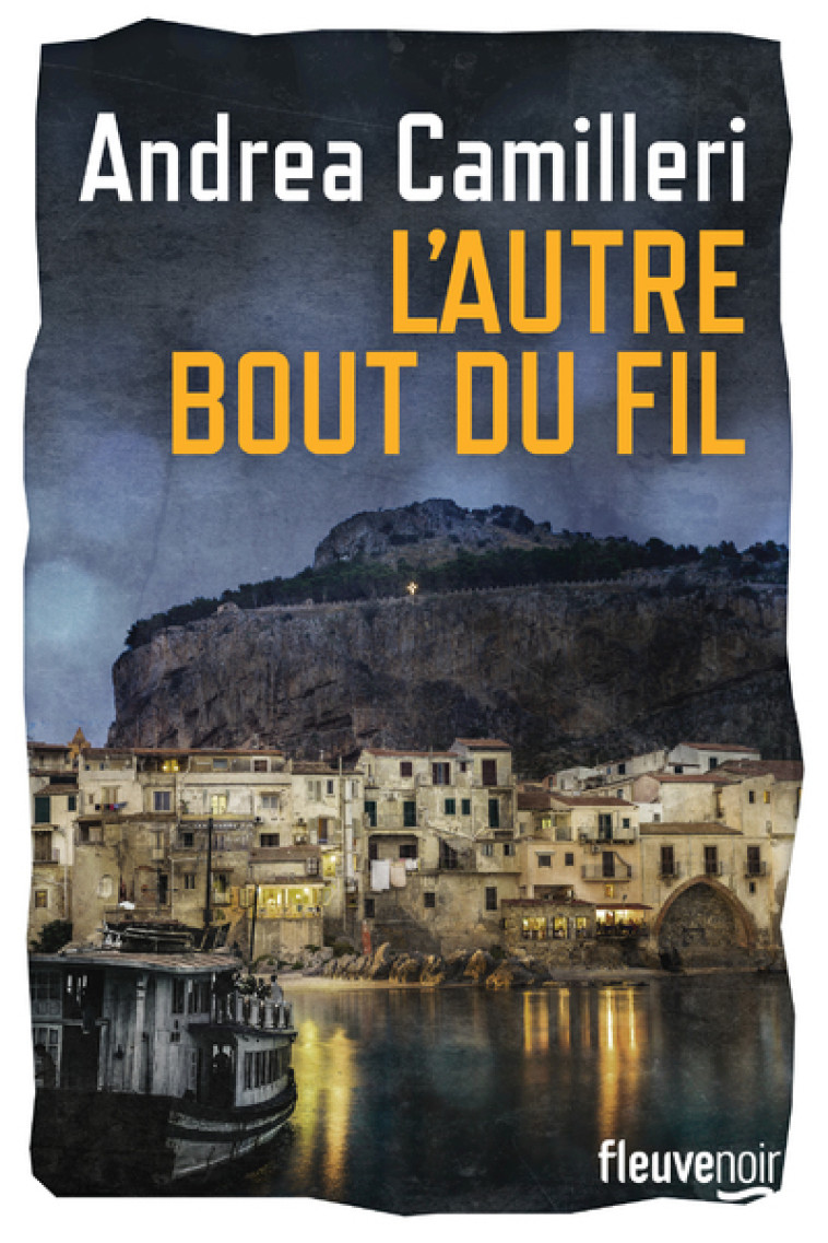 L'AUTRE BOUT DU FIL - CAMILLERI ANDREA - FLEUVE EDITIONS