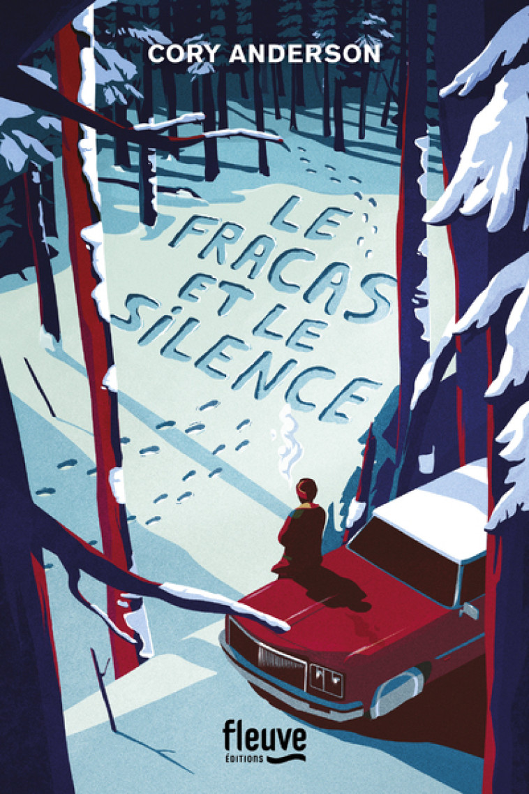 LE FRACAS ET LE SILENCE - ANDERSON CORY - FLEUVE EDITIONS