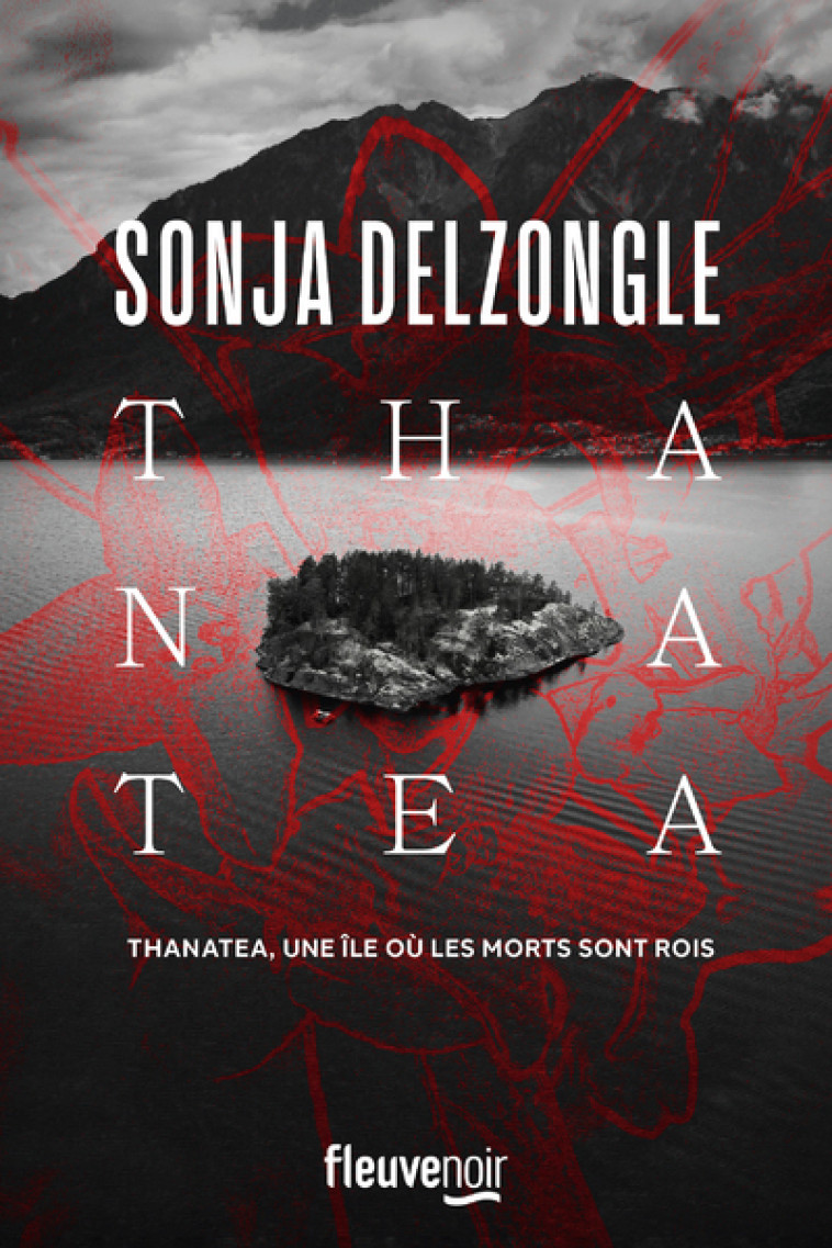 THANATEA - DELZONGLE SONJA - FLEUVE EDITIONS