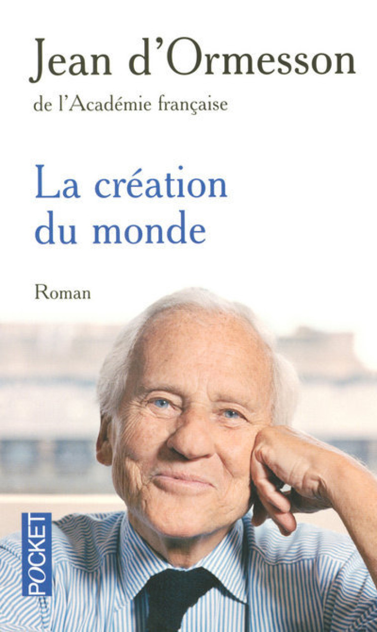 LA CREATION DU MONDE - ORMESSON JEAN D' - POCKET