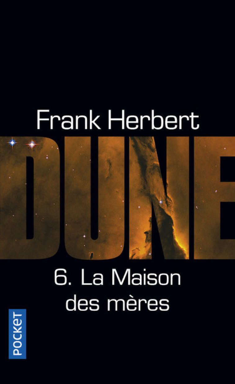 DUNE T6 LA MAISON DES MERES - HERBERT FRANK - POCKET