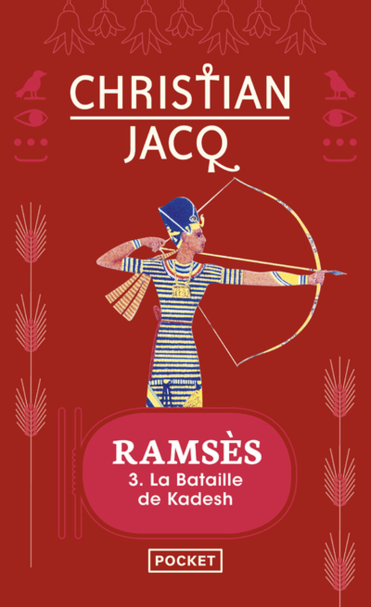 RAMSES - TOME 3 LA BATAILLE DE KADESH - VOL UME 03 - JACQ CHRISTIAN - POCKET