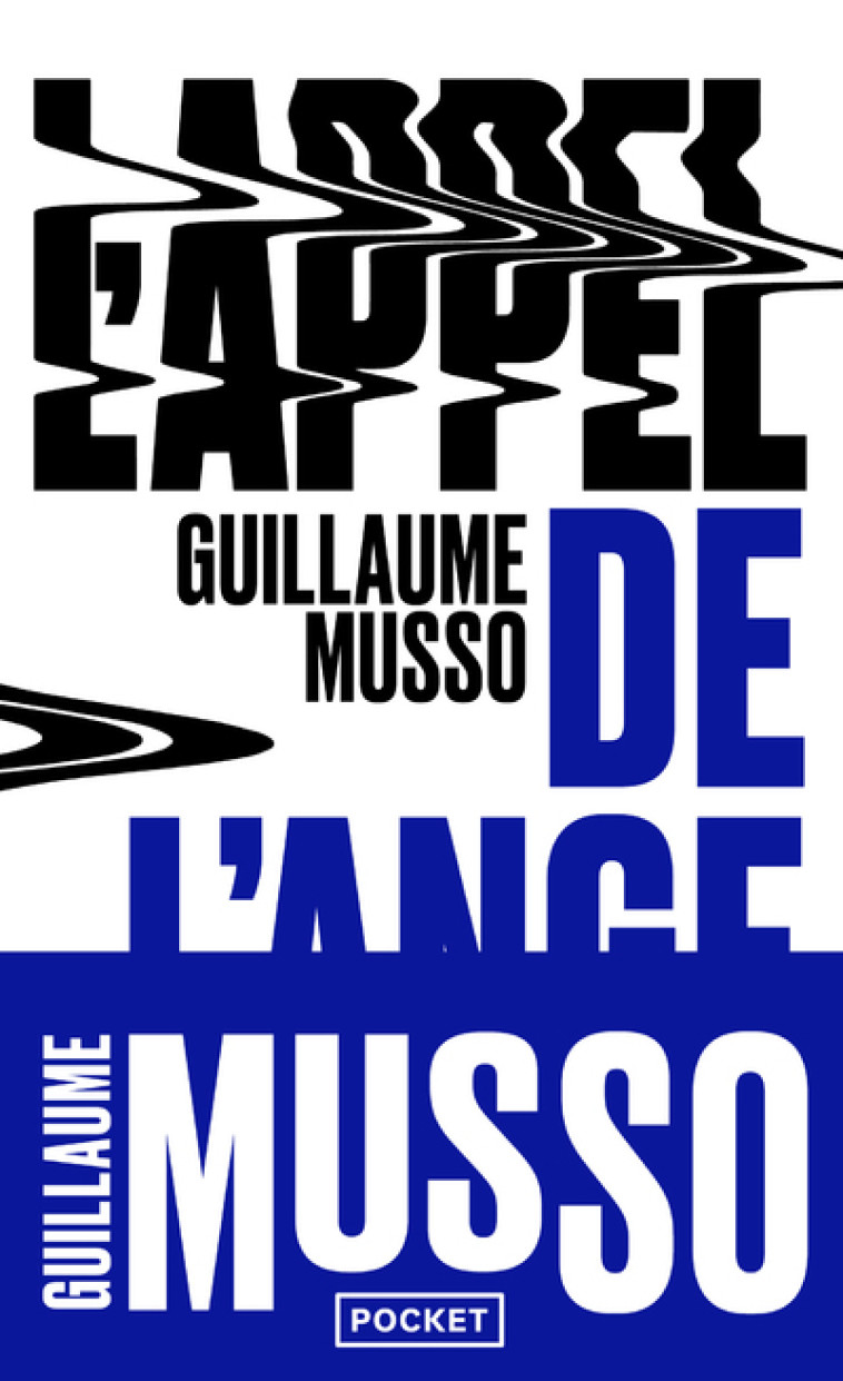 L'APPEL DE L'ANGE - MUSSO GUILLAUME - POCKET