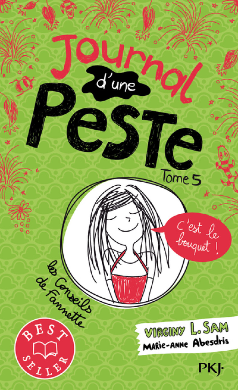 JOURNAL D'UNE PESTE T05 C'EST LE BOUQUET - VIRGINY L.SAM - POCKET JEUNESSE