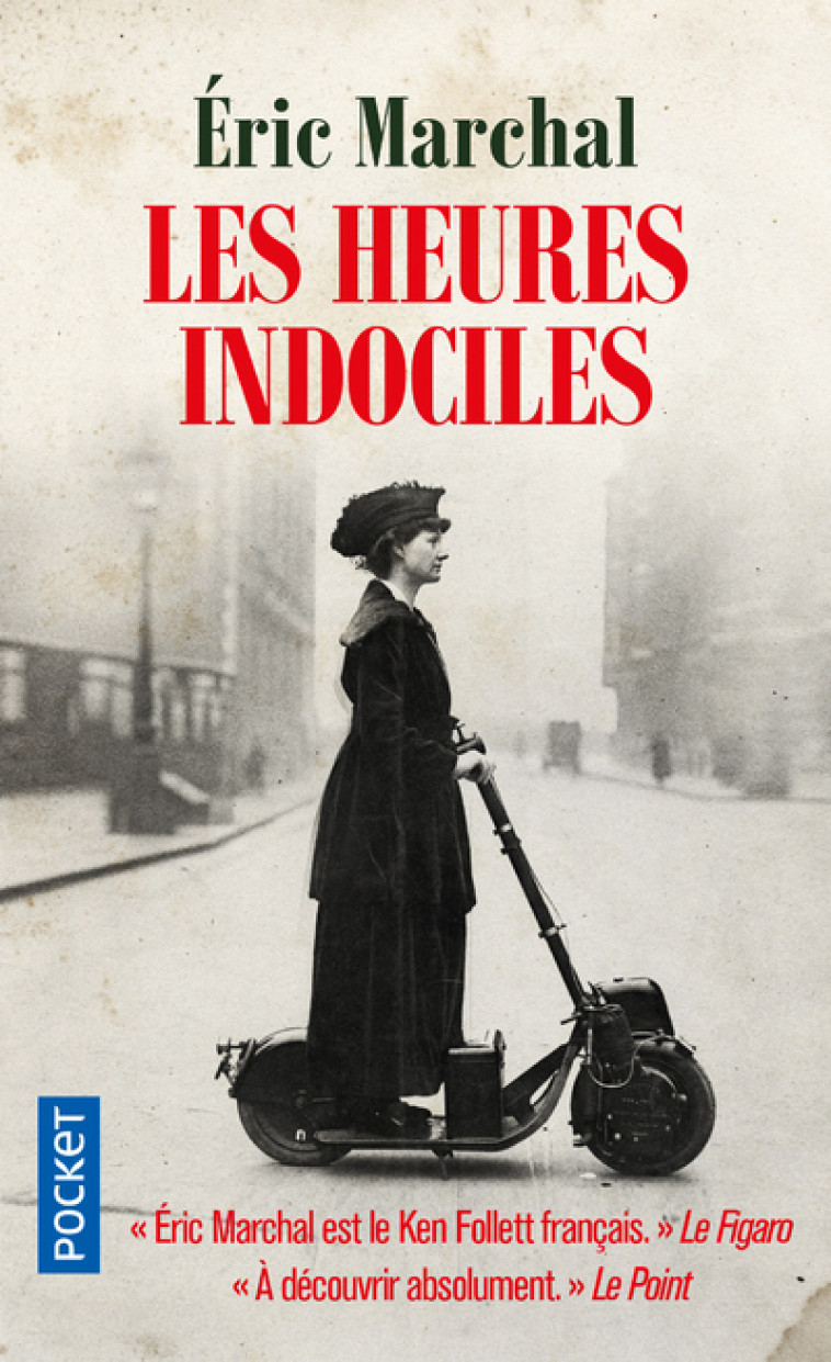 LES HEURES INDOCILES - MARCHAL ERIC - POCKET