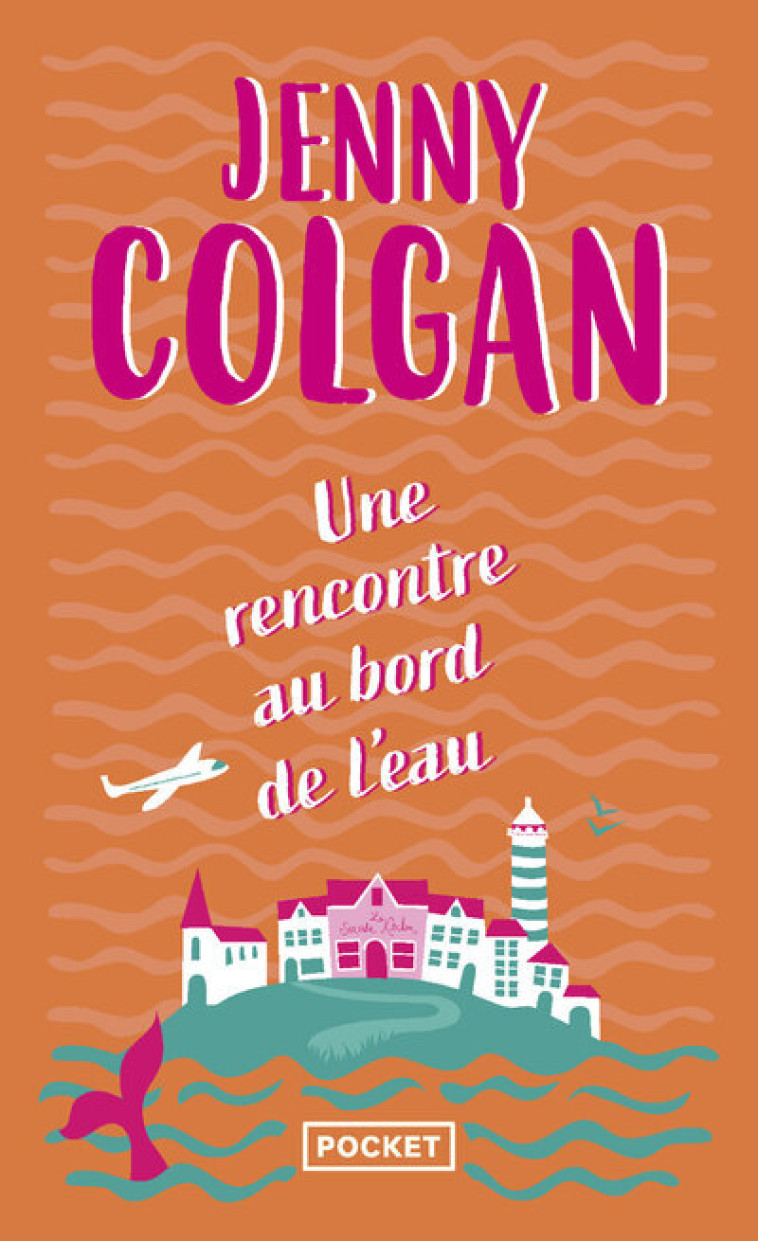 UNE RENCONTRE AU BORD DE L'EAU - TOME 2 - V OL02 - COLGAN JENNY - POCKET