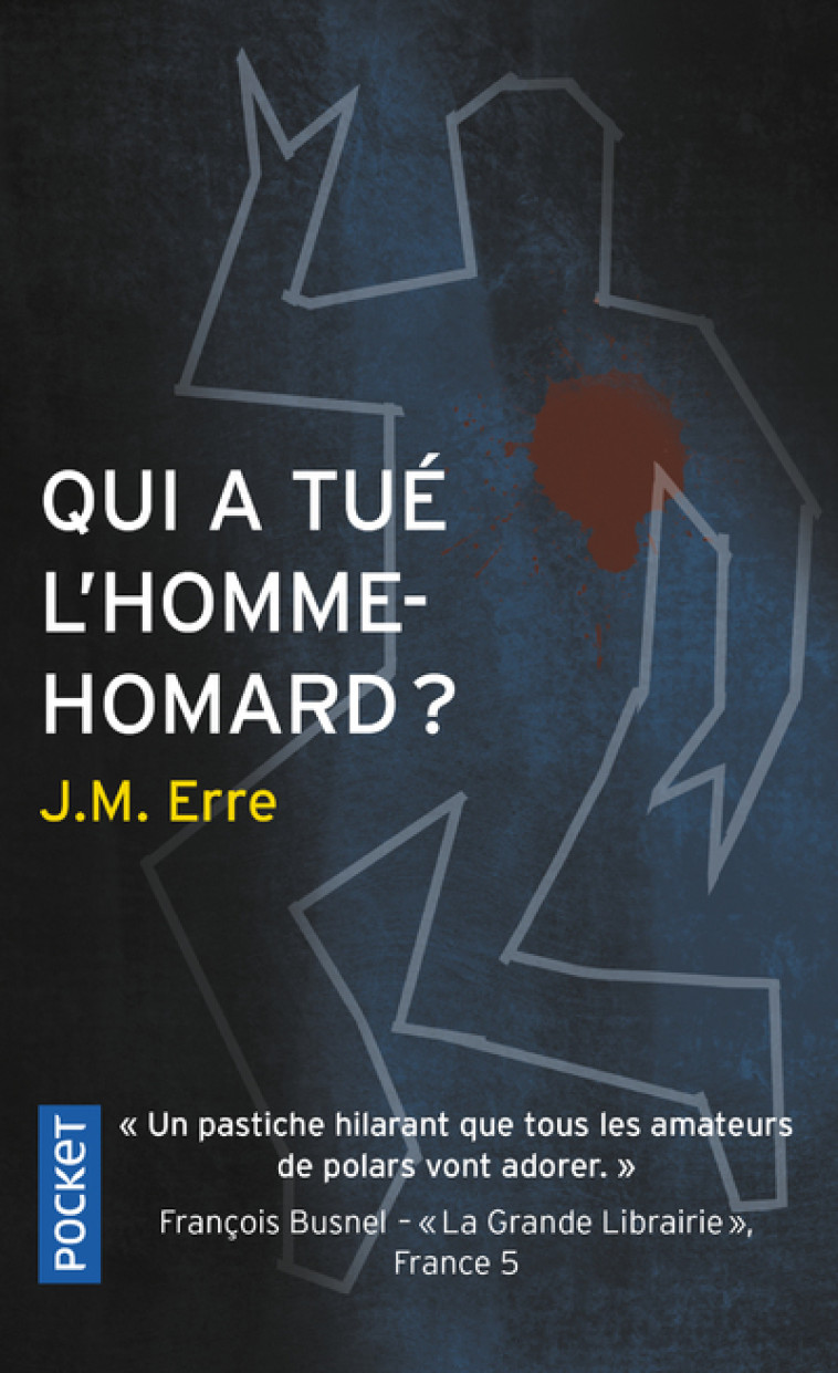 QUI A TUE L'HOMME-HOMARD ? - ERRE J. M. - POCKET