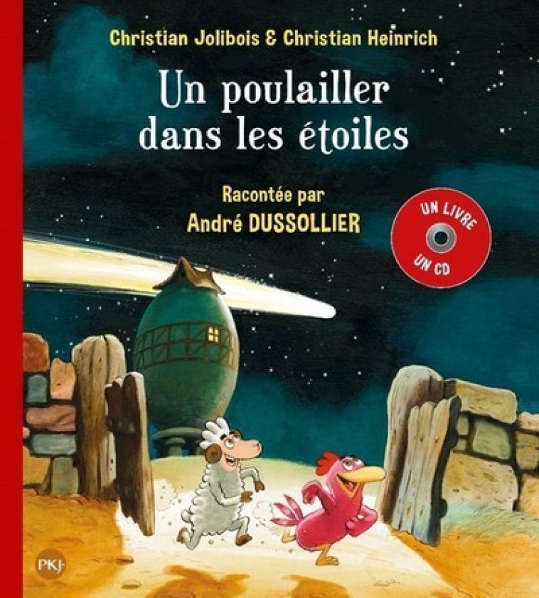 UN POULAILLER DANS LES ETOILES + CD - JOLIBOIS/HEINRICH - POCKET JEUNESSE