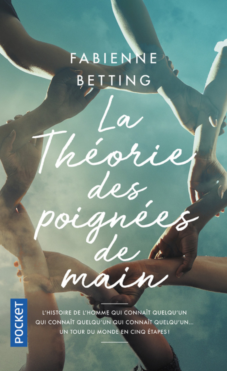 LA THEORIE DES POIGNEES DE MAIN - BETTING FABIENNE - POCKET