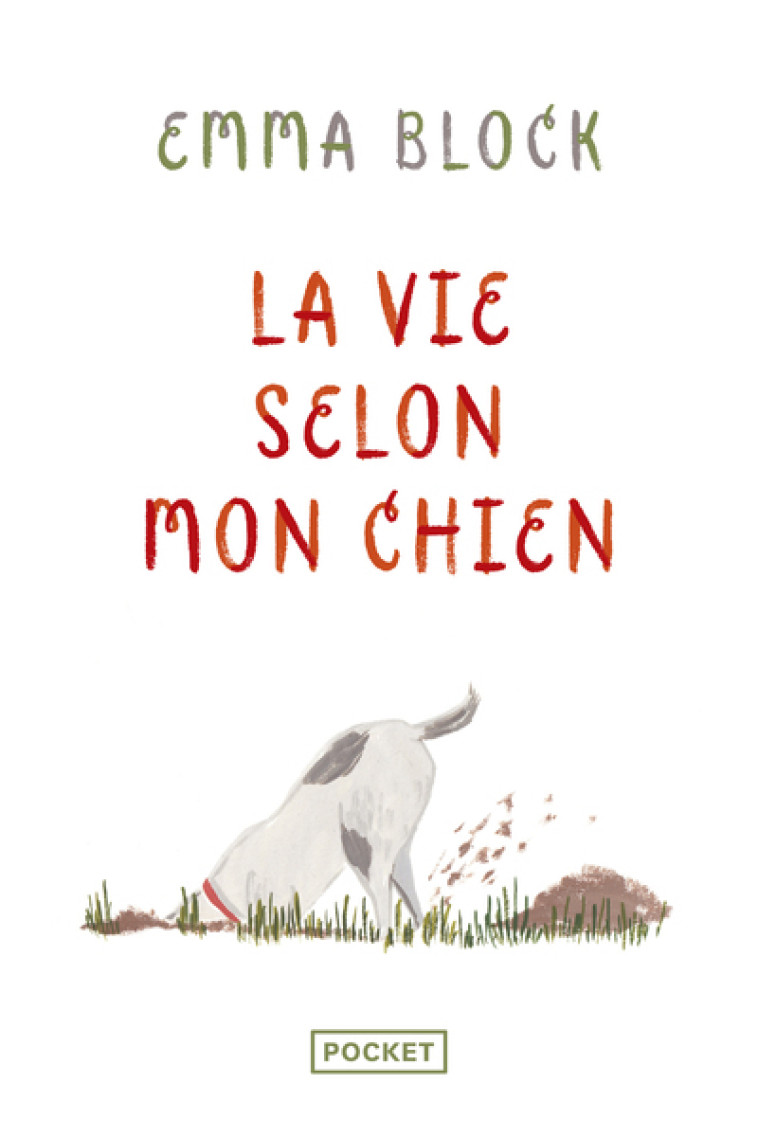 LA VIE SELON MON CHIEN - BLOCK EMMA - POCKET