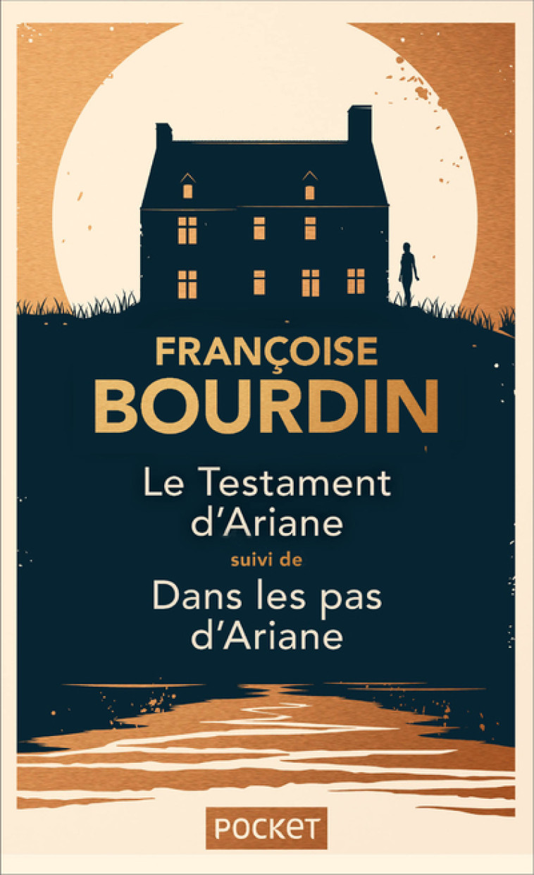 LE TESTAMENT D'ARIANE ET DANS LES PAS D'ARIANE - COLLECTOR (2EN1) - BOURDIN FRANCOISE - POCKET