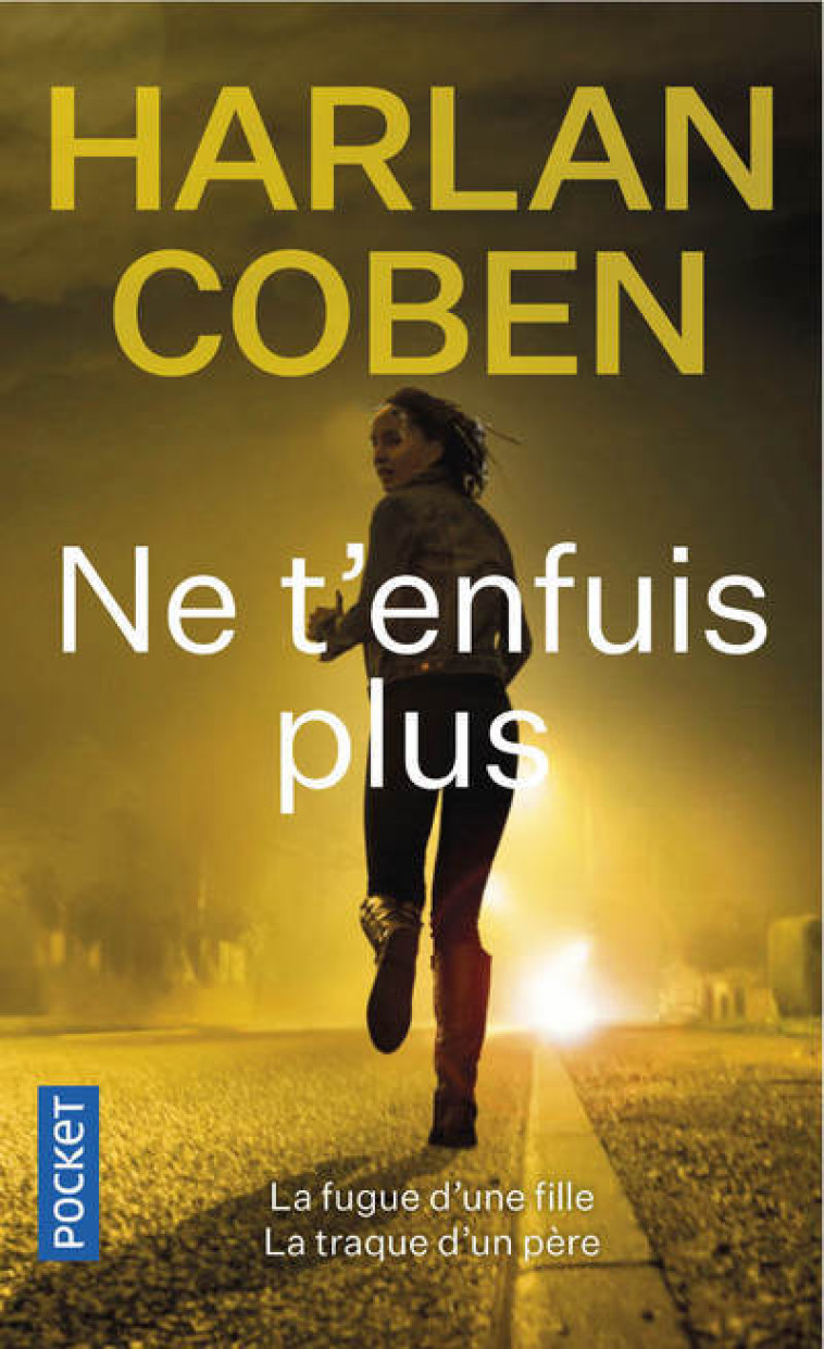 NE T'ENFUIS PLUS - COBEN HARLAN - POCKET