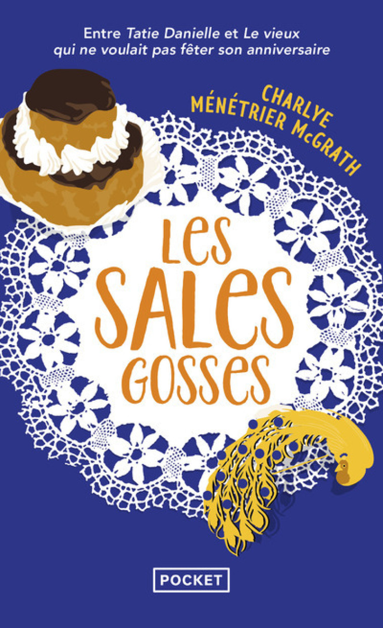 LES SALES GOSSES - MENETRIER MCGRATH C. - POCKET