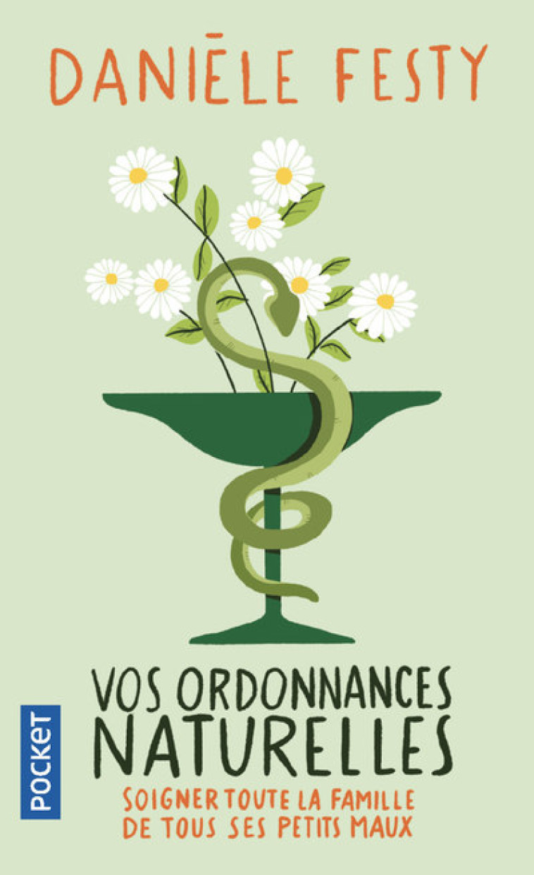 VOS ORDONNANCES NATURELLES - FESTY DANIELE - POCKET