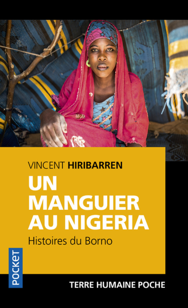 UN MANGUIER AU NIGERIA - HIRIBARREN VINCENT - POCKET