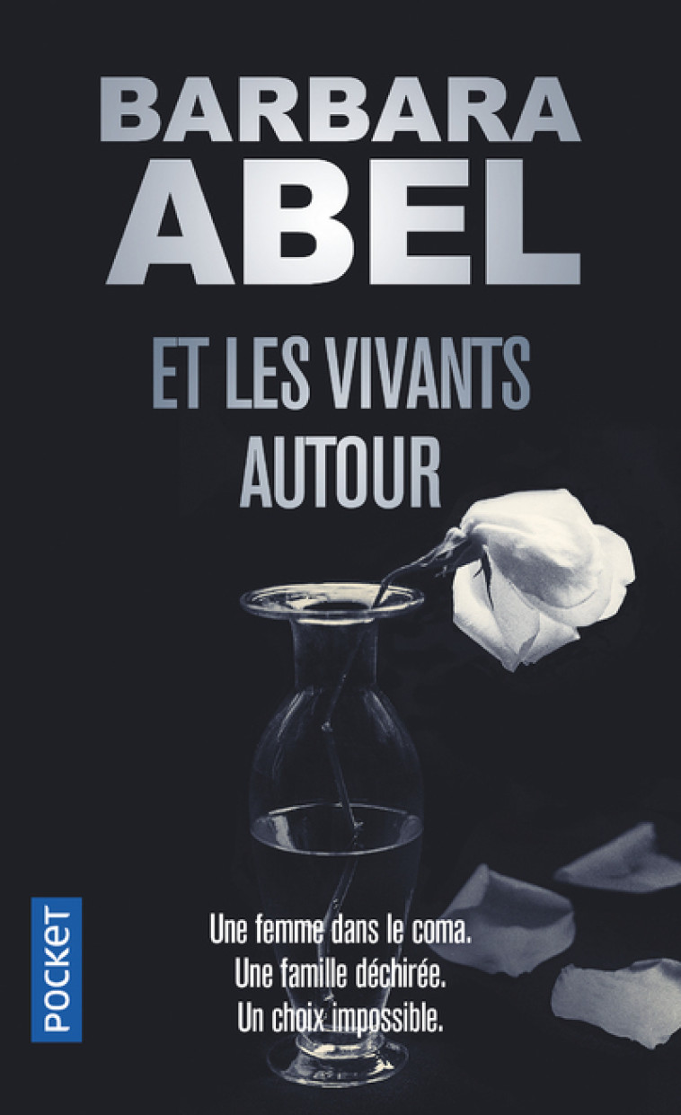 ET LES VIVANTS AUTOUR - ABEL BARBARA - POCKET