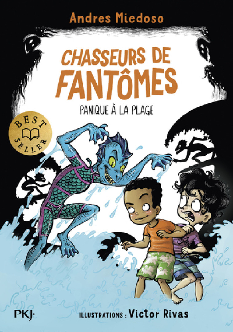 CHASSEURS DE FANTOMES T03 PANIQUE A LA PLAGE - RIVAS/MIEDOSO - POCKET JEUNESSE