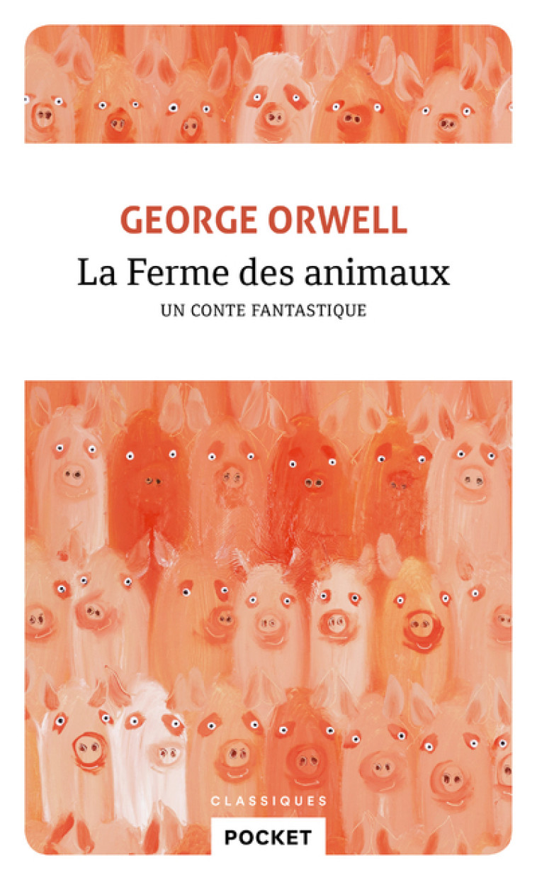 LA FERME DES ANIMAUX - ORWELL GEORGE - POCKET