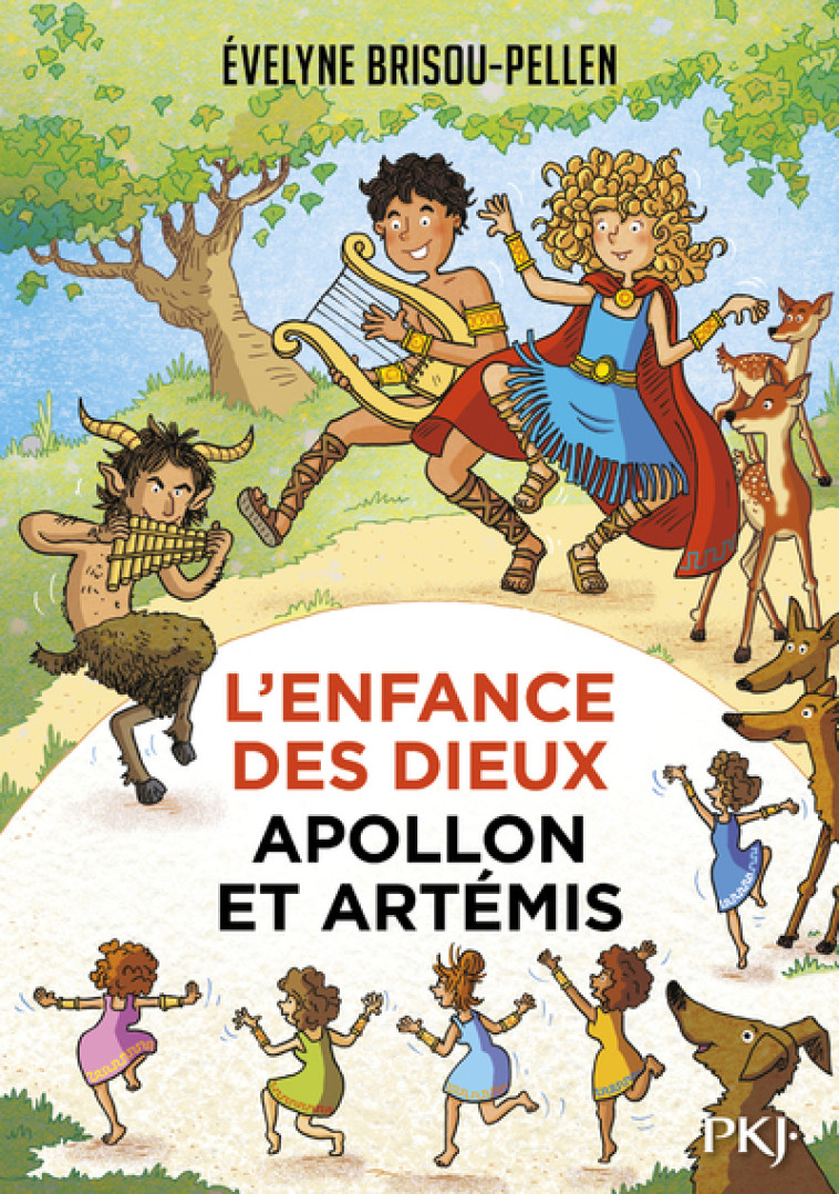 L'ENFANCE DES DIEUX T03 APOLLON ET ARTEMIS 8 ANS - BRISOU-PELLEN - POCKET JEUNESSE