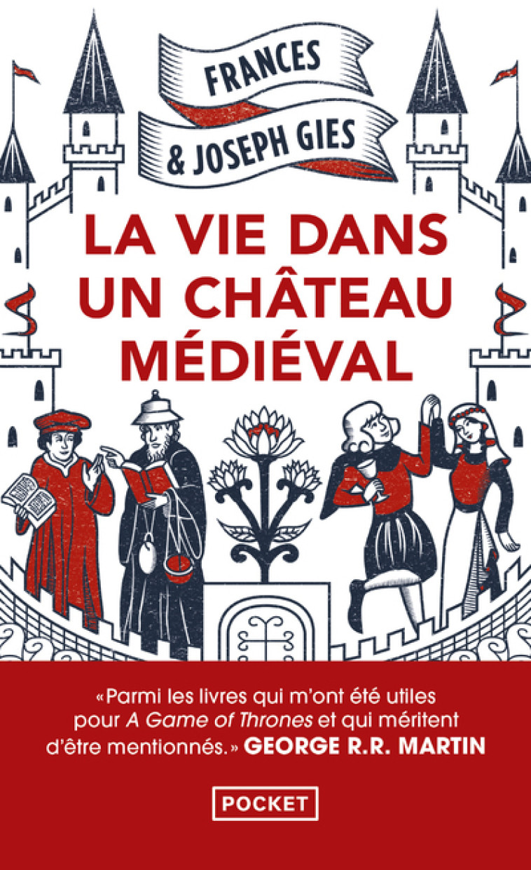 LA VIE DANS UN CHATEAU MEDIEVAL - GIES - POCKET