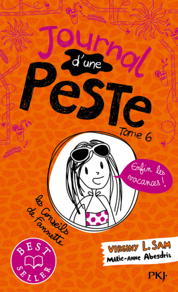 JOURNAL D'UNE PESTE T06 ENFIN LES VACANCES - SAM/ABESDRIS - POCKET JEUNESSE