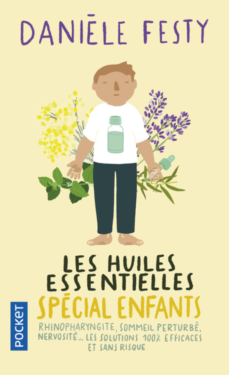 LES HUILES ESSENTIELLES SPECIAL ENFANTS - FESTY DANIELE - POCKET