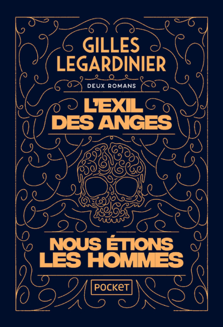 L'EXIL DES ANGES ET NOUS ETIONS LES HOMMES - COLLECTOR 2EN1 - LEGARDINIER GILLES - POCKET