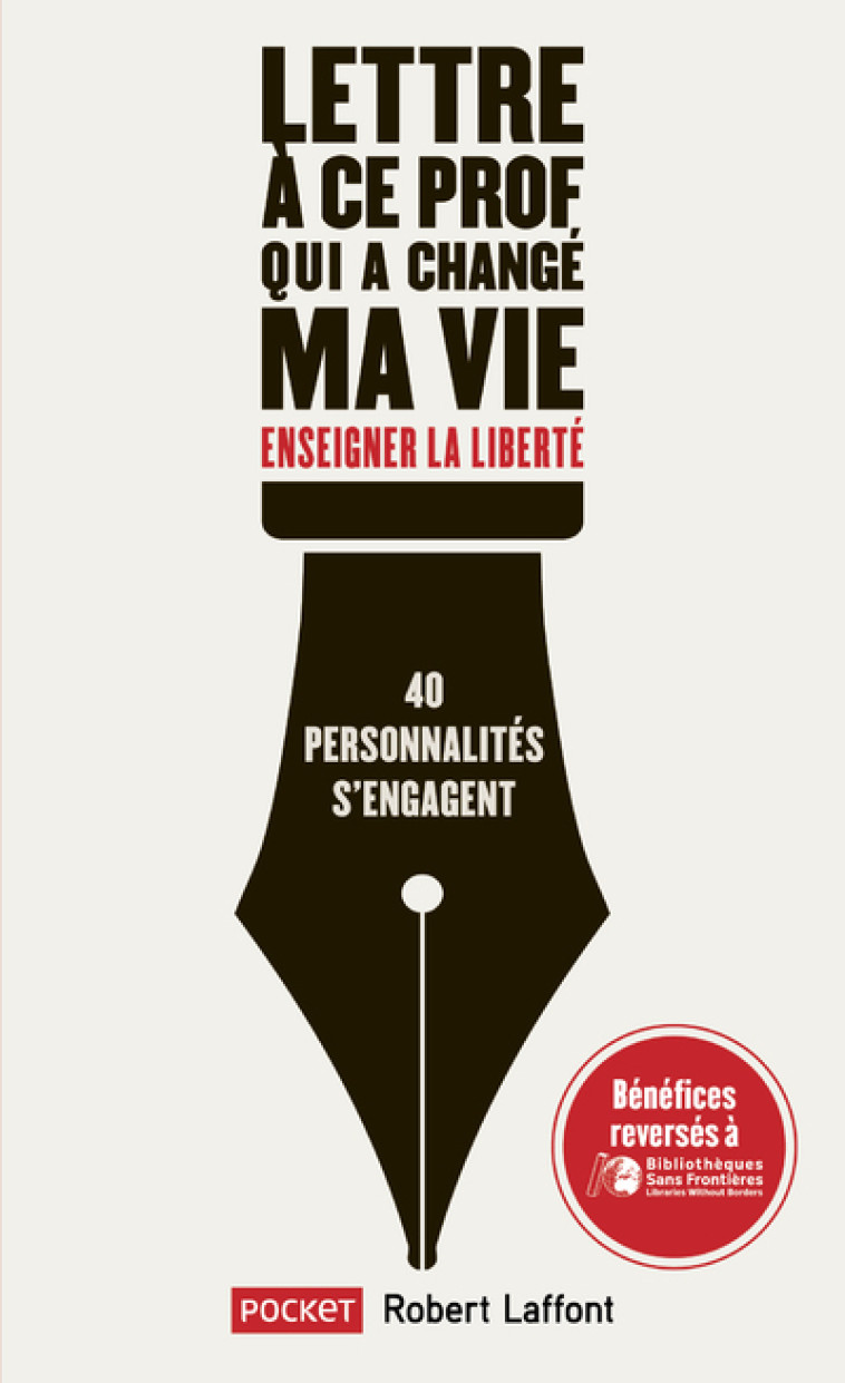 LETTRE A CE PROF QUI A CHANGE MA VIE - ENSE IGNER LA LIBERTE - COLLECTIF - POCKET