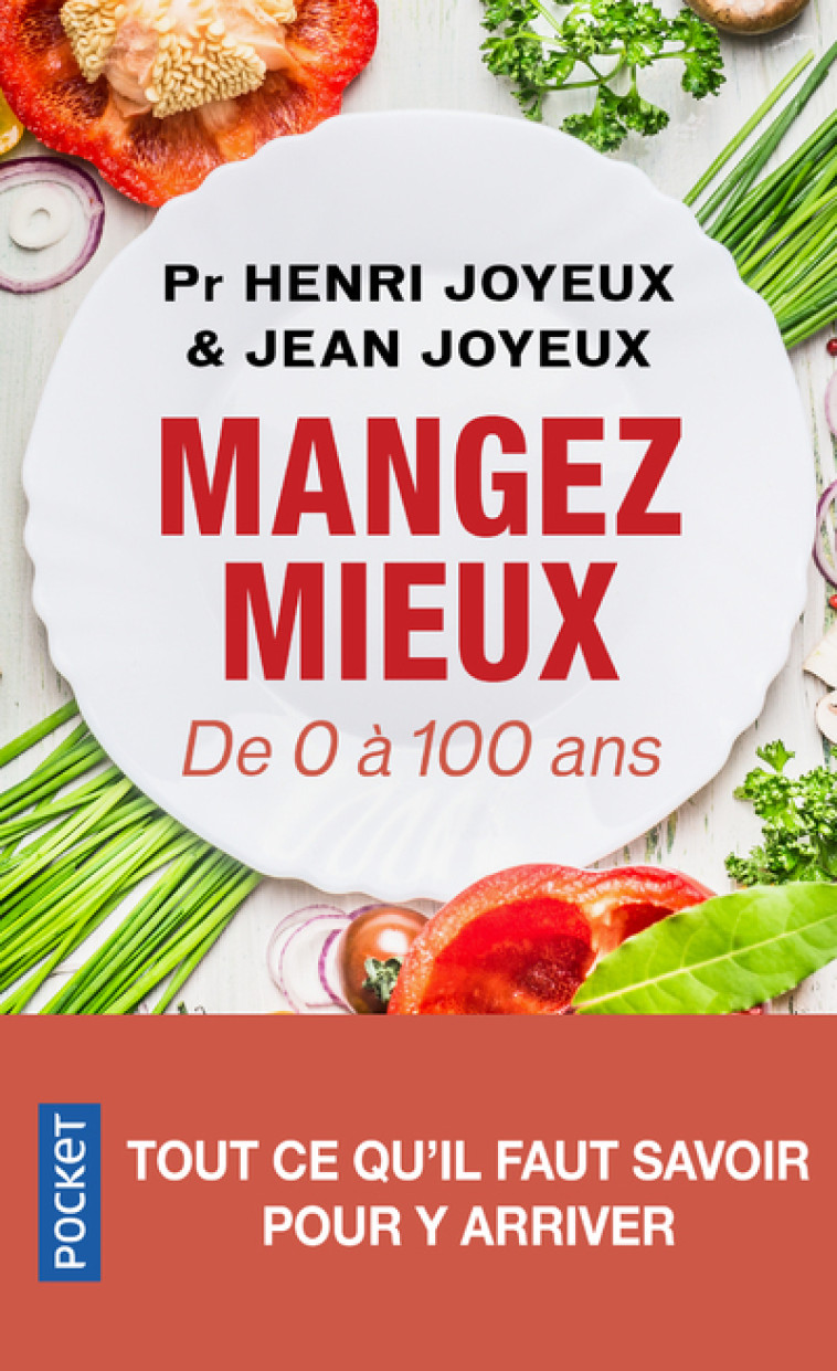 MANGER MIEUX - DE 0 A 100 ANS - JOYEUX HENRI - POCKET