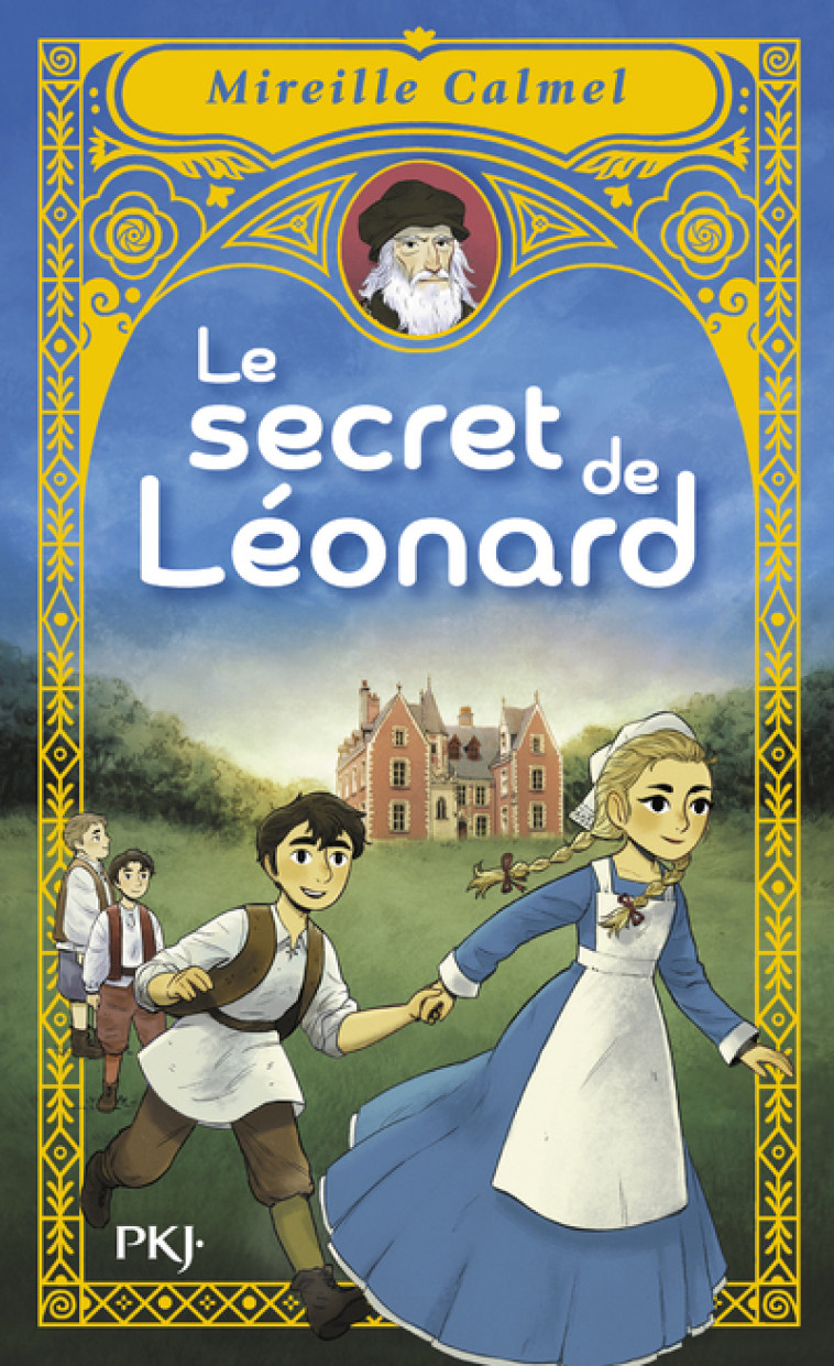 LE SECRET DE LEONARD - CALMEL MIREILLE - POCKET JEUNESSE