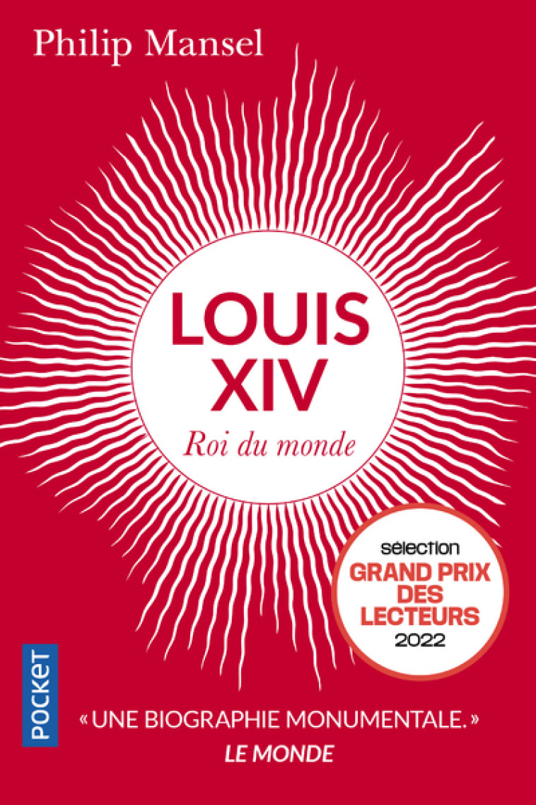 LOUIS XIV - ROI DU MONDE - MANSEL PHILIP - POCKET