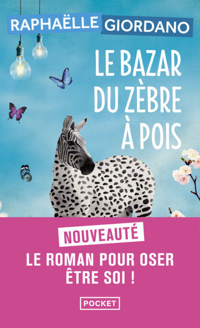 LE BAZAR DU ZEBRE A POIS - GIORDANO RAPHAELLE - POCKET