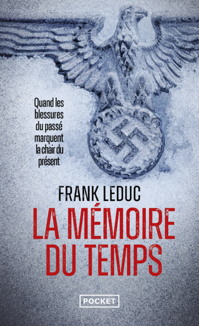 LA MEMOIRE DU TEMPS - LEDUC FRANK - POCKET