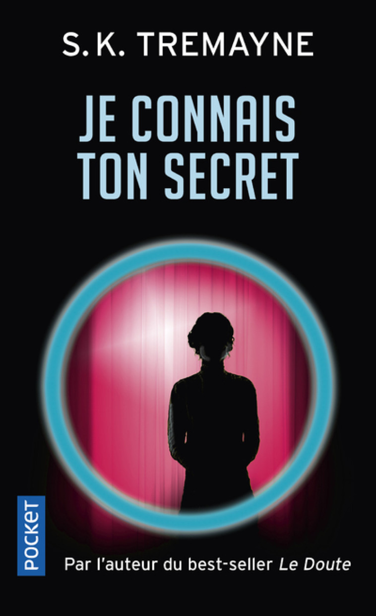 JE CONNAIS TON SECRET - TREMAYNE S. K. - POCKET