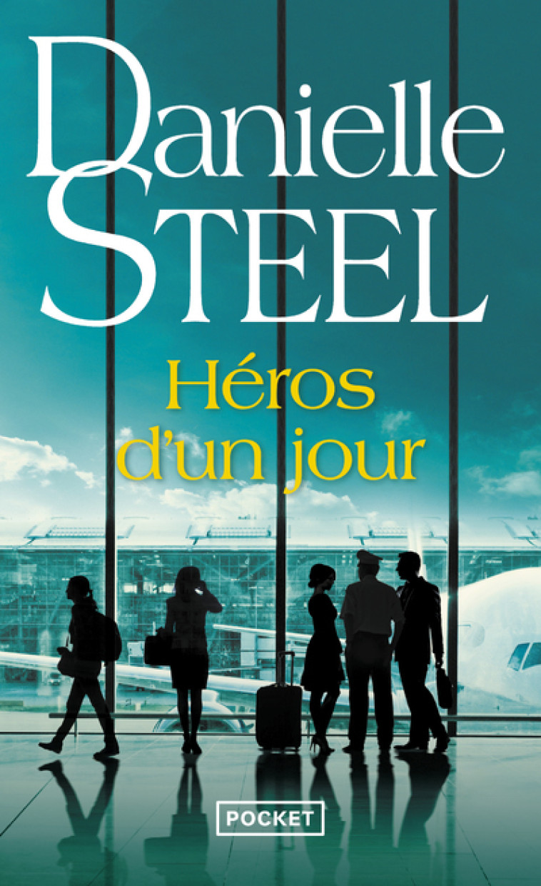 HEROS D'UN JOUR - STEEL DANIELLE - POCKET