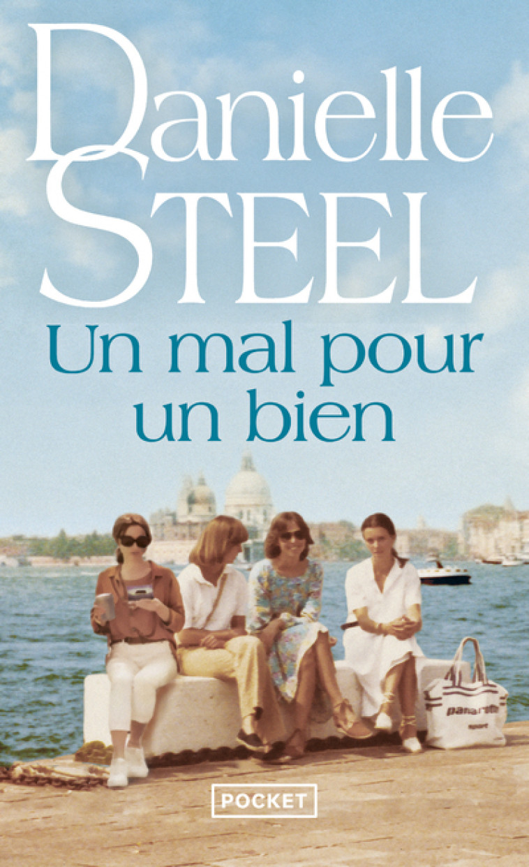 UN MAL POUR UN BIEN - STEEL DANIELLE - POCKET