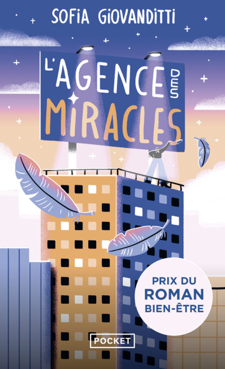 L'AGENCE DES MIRACLES - PRIX DU ROMAN BIEN-ETRE JOUVENCE - GIOVANDITTI SOFIA - POCKET