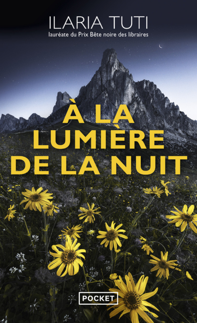 A LA LUMIERE DE LA NUIT - TUTI ILARIA - POCKET