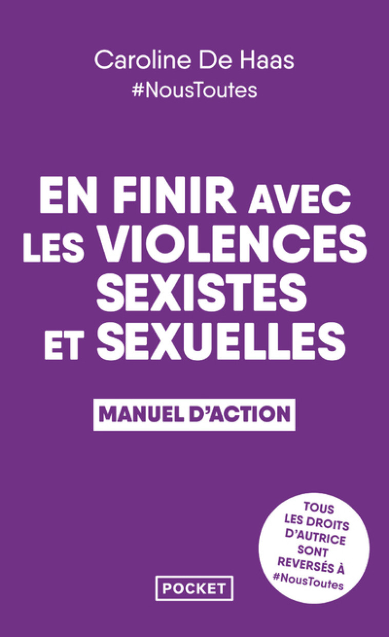 EN FINIR AVEC LES VIOLENCES SEXISTES ET SEXUELLES - HAAS CAROLINE DE - POCKET