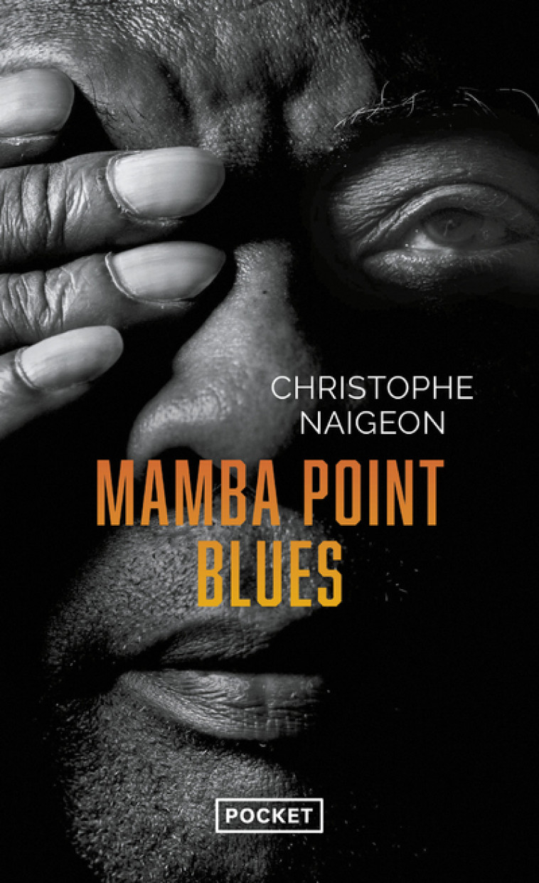 MAMBA POINT BLUES - NAIGEON CHRISTOPHE - POCKET