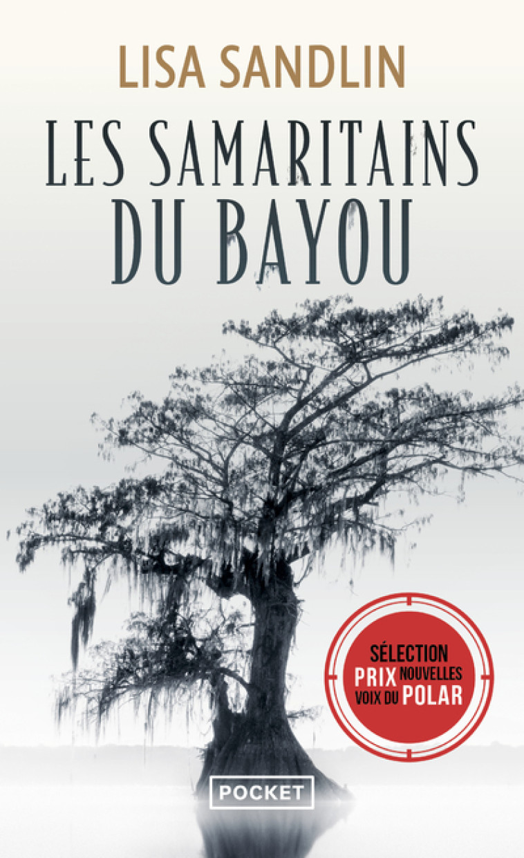 LES SAMARITAINS DU BAYOU - SANDLIN LISA - POCKET