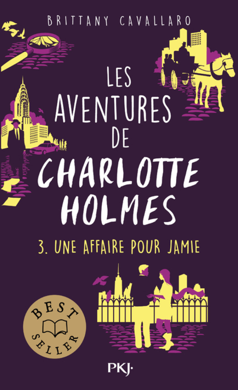 LES AVENTURES DE CHARLOTTE HOLMES T03 UNE AFFAIRE POUR JAMIE - CAVALLARO BRITTANY - POCKET JEUNESSE