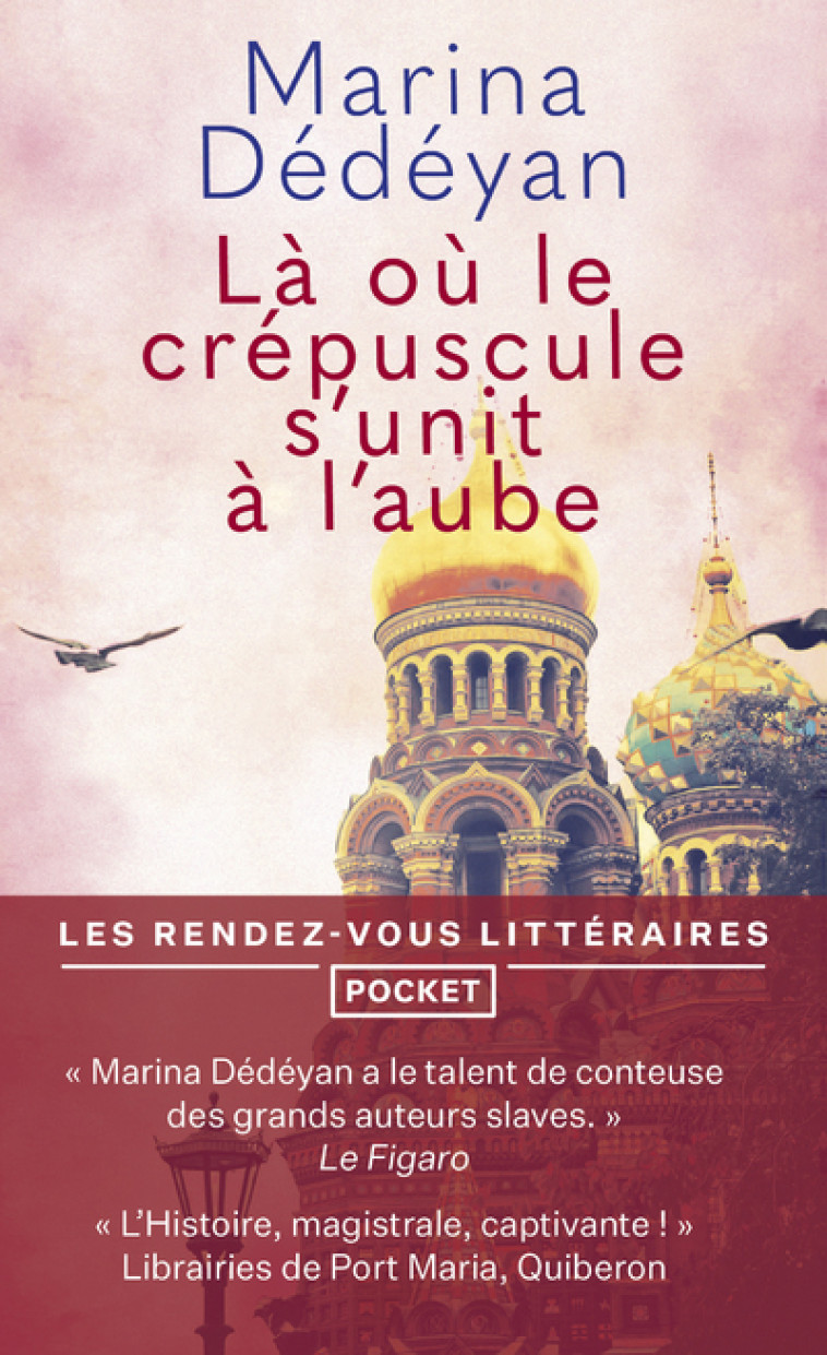 LA OU LE CREPUSCULE S'UNIT A L'AUBE - DEDEYAN MARINA - POCKET