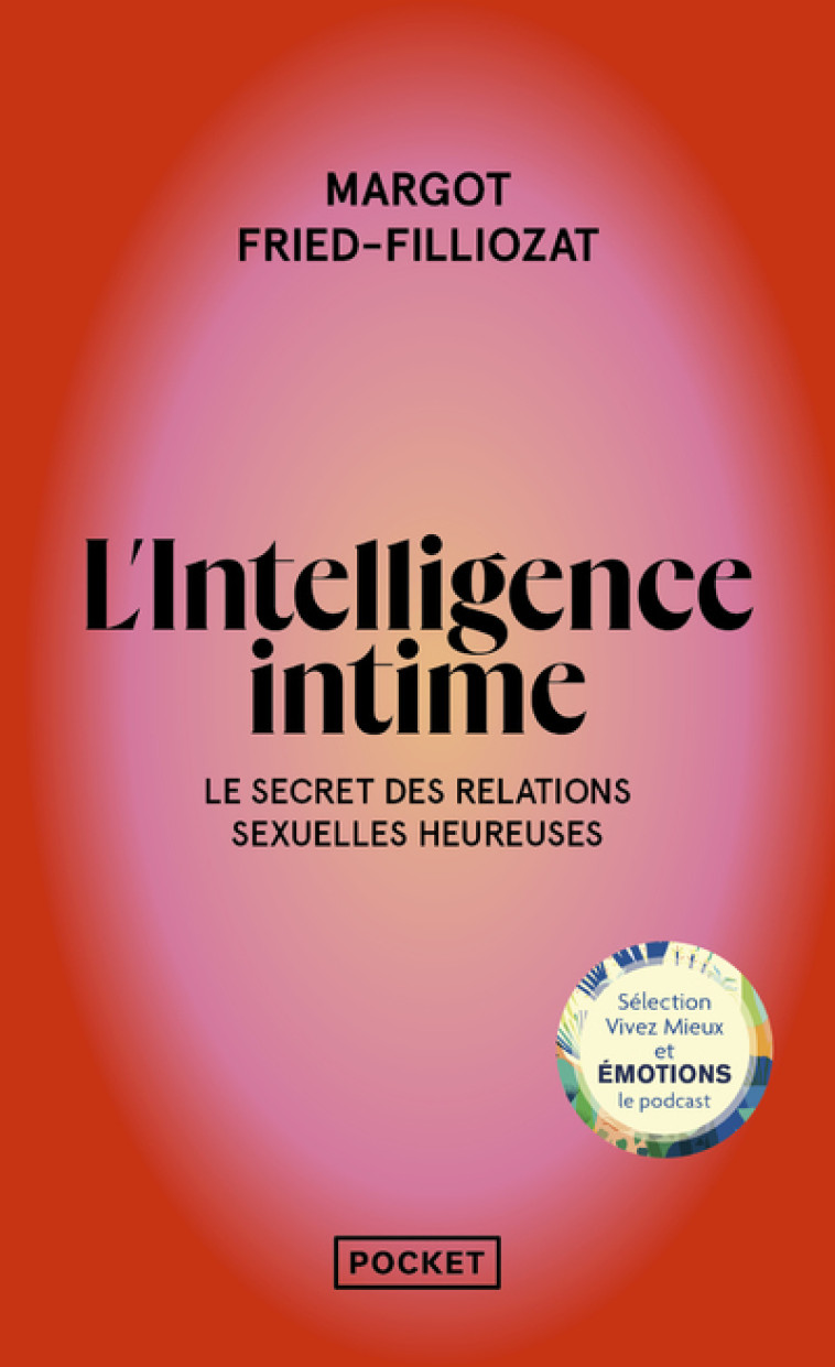 L'INTELLIGENCE INTIME - FRIED-FILLIOZAT M. - POCKET