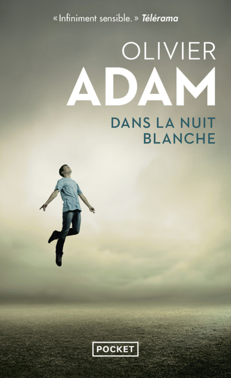 DANS LA NUIT BLANCHE - ADAM OLIVIER - POCKET