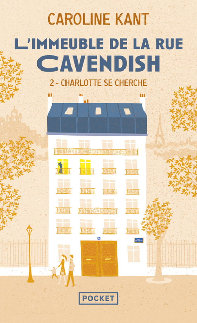 L'IMMEUBLE DE LA RUE CAVENDISH T2 - KANT CAROLINE - POCKET