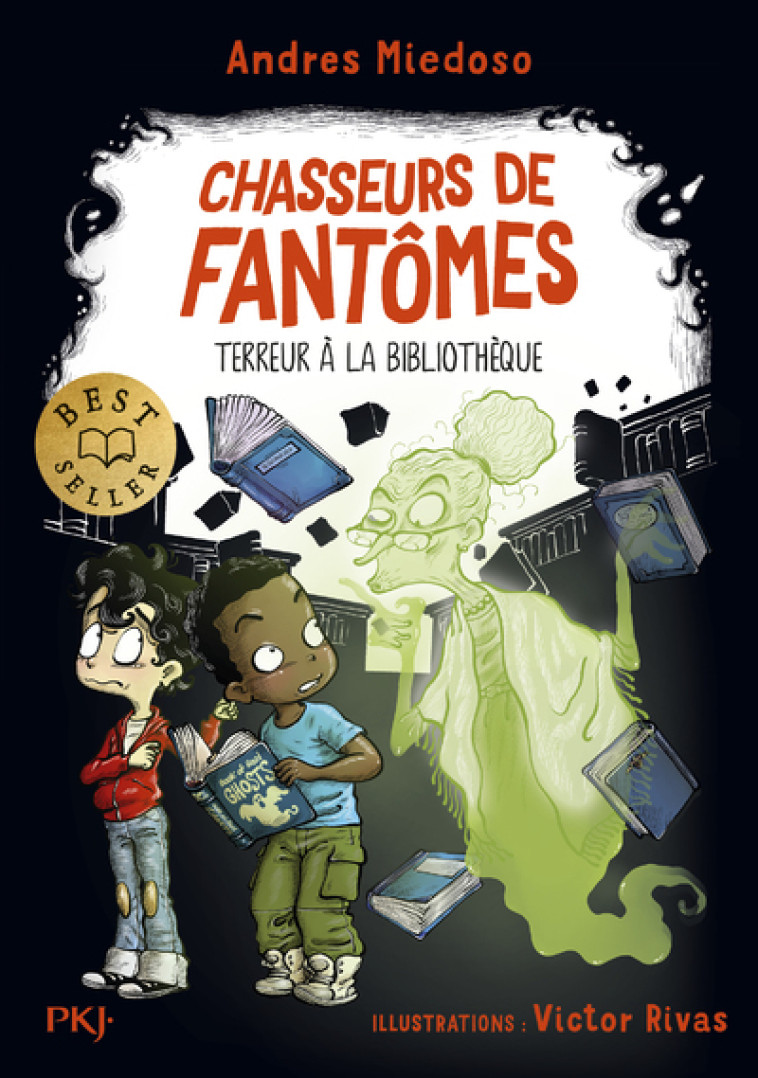 CHASSEURS DE FANTOMES T05 TERREUR A LA BIBLIOTHEQUE - MIEDOSO/RIVAS - POCKET JEUNESSE