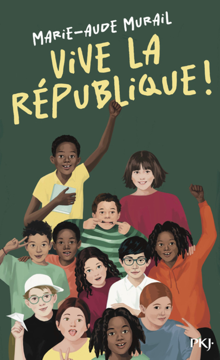 VIVE LA REPUBLIQUE ! - COLLECTIF - POCKET JEUNESSE